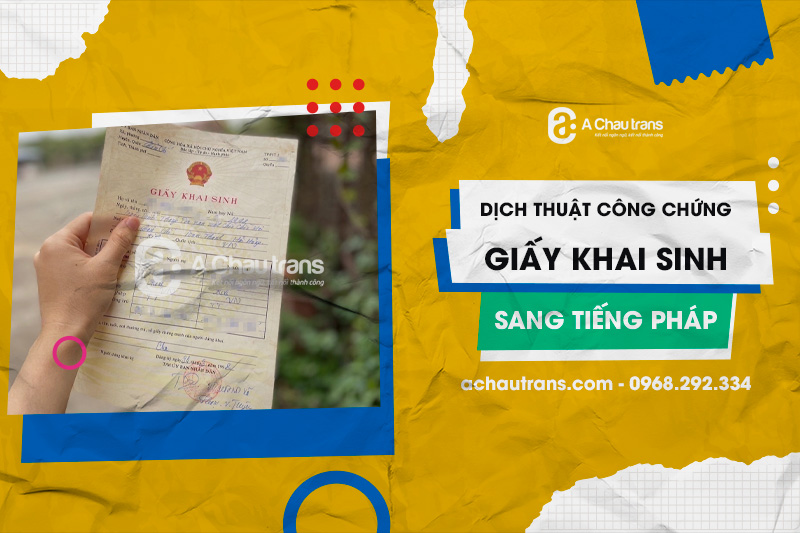 dịch thuật công chứng giấy khai sinh sang tiếng Pháp uy tín tại Hà Nội