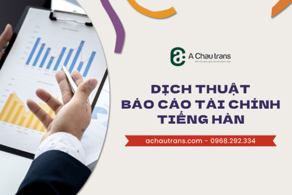 Dịch thuật báo cáo tài chính tiếng Hàn