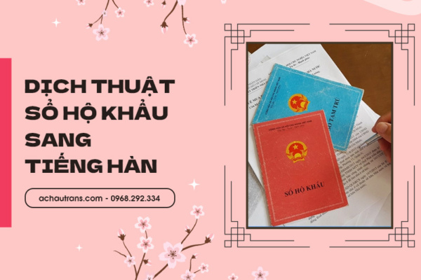 Dịch thuật công chứng sổ hộ khẩu sang tiếng Hàn