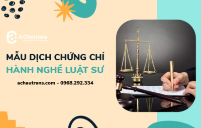 Mẫu dịch chứng chỉ hành nghề Luật sư sang tiếng Anh