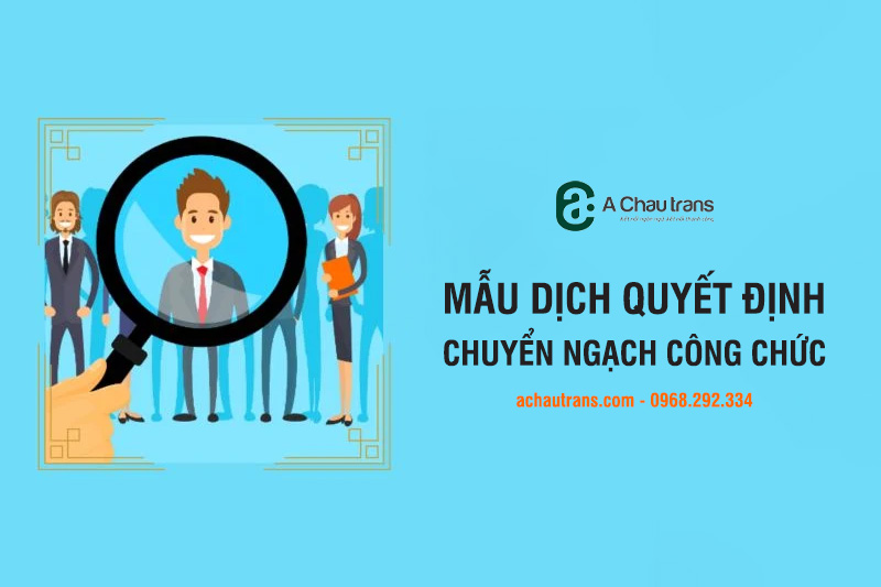 Mẫu dịch Quyết định Chuyển ngạch Công chức sang tiếng Anh