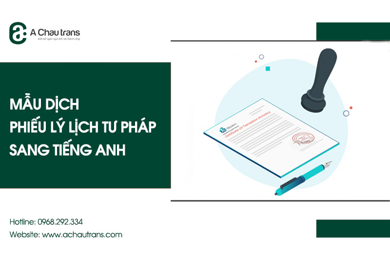 Mẫu dịch phiếu lý lịch tư pháp sang tiếng Anh tải miễn phí