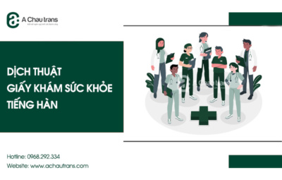 Dịch thuật giấy khám sức khỏe sang tiếng Hàn