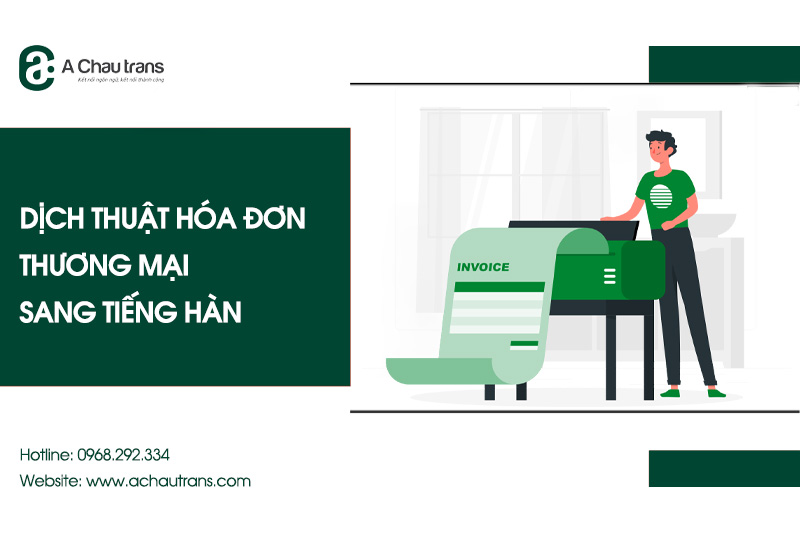 Dịch thuật hóa đơn thương mại sang tiếng Hàn