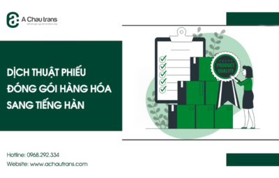 Dịch thuật phiếu đóng gói hàng hóa sang tiếng Hàn