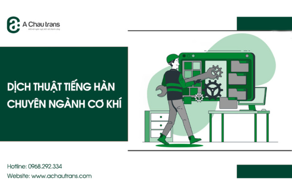 Dịch thuật tiếng Hàn chuyên ngành cơ khí