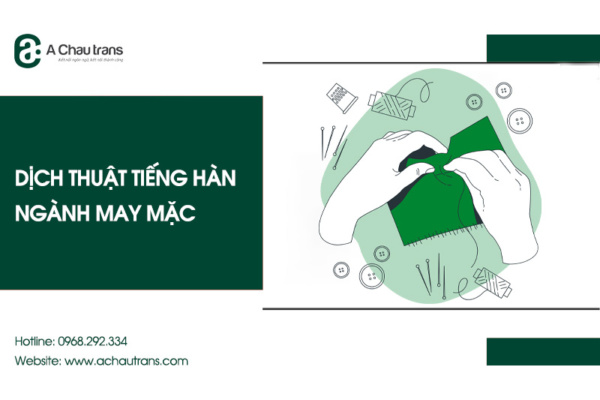 Dịch thuật tiếng Hàn chuyên ngành May mặc