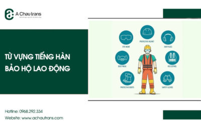 Từ vựng tiếng Hàn chuyên ngành bảo hộ lao động