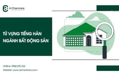 Từ vựng tiếng Hàn chuyên ngành bất động sản