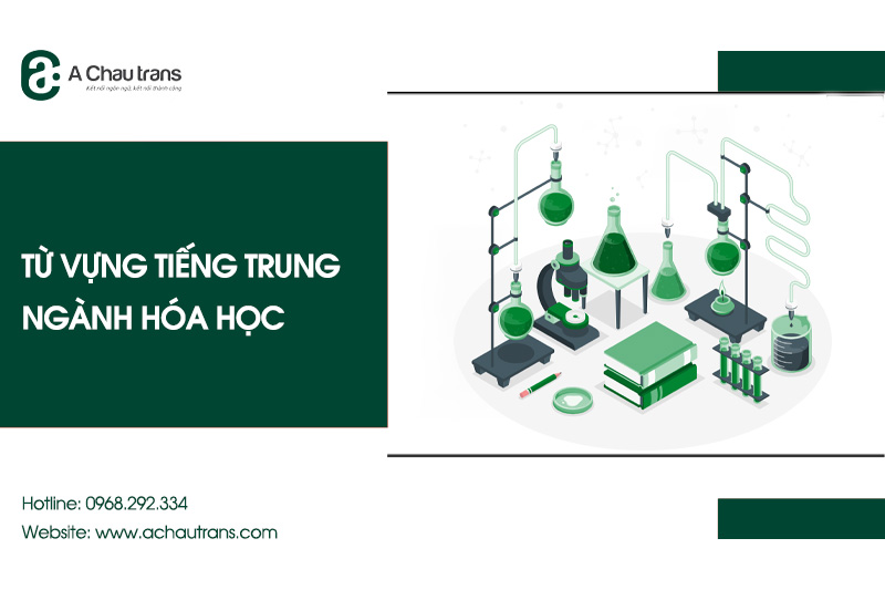Từ vựng tiếng Trung chuyên ngành hóa học