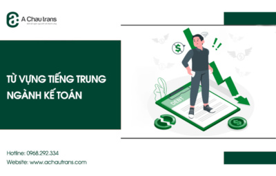 Từ vựng tiếng Trung chuyên ngành kế toán