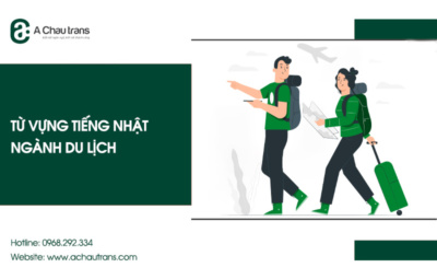 Từ vựng tiếng Nhật chuyên ngành du lịch