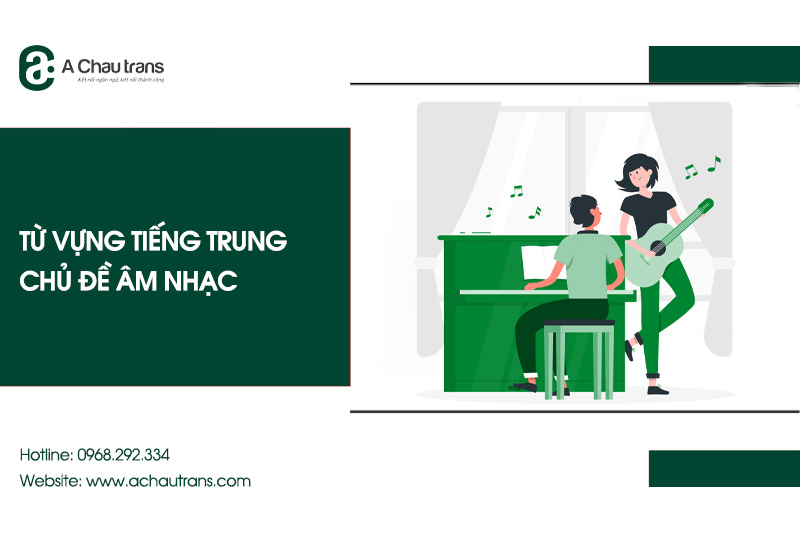 Từ vựng tiếng Trung chủ đề âm nhạc