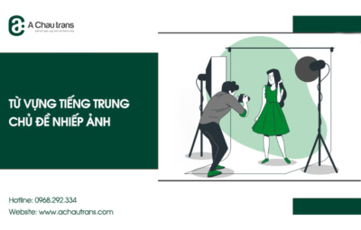 Từ vựng tiếng Trung chủ đề nhiếp ảnh